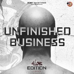 Point 44 Records presents Unfinished Business – 4 Love Edition (4439-25)