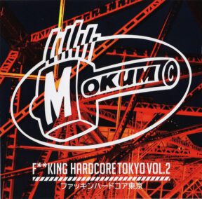 Fucking Hardcore Tokyo Vol.2 (MOK269CD)