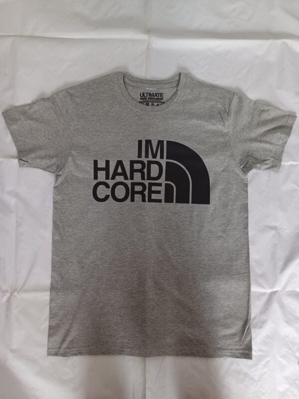 Im Hardcore T-Shirt Grey