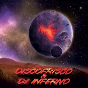 Discofrisco & Dj Inferno (MMR009)(Pre-order)