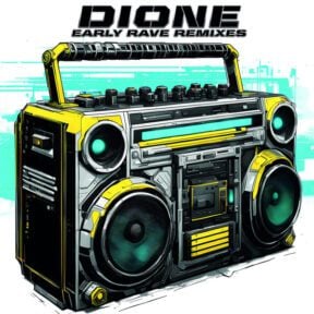 Dione – Early Rave Remixes (MRV274)