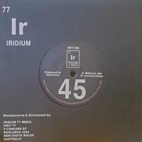 Xylocaine – Rubicon Job / Consternation (IR77-700)