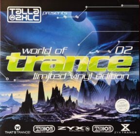 Talla 2XLC – World Of Trance 02 (Limited Vinyl Edition)