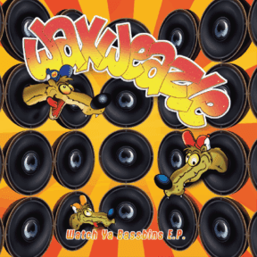 Dj Waxweazle – Watch Ya Bassbins E.P. (WAXWZL008)